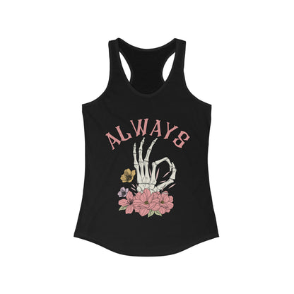 "Always Ok" Ideal Racerback Tank