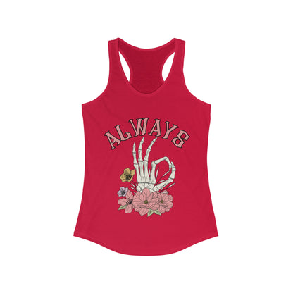 "Always Ok" Ideal Racerback Tank