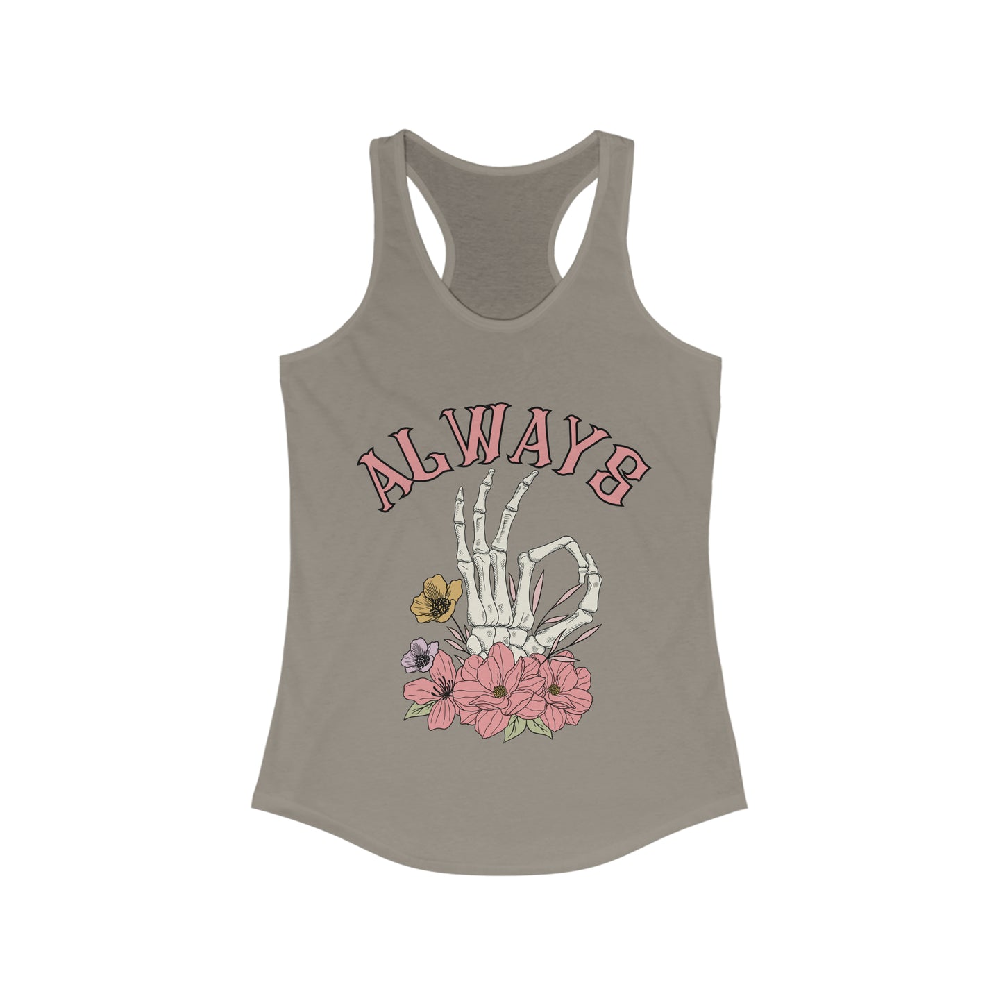 "Always Ok" Ideal Racerback Tank