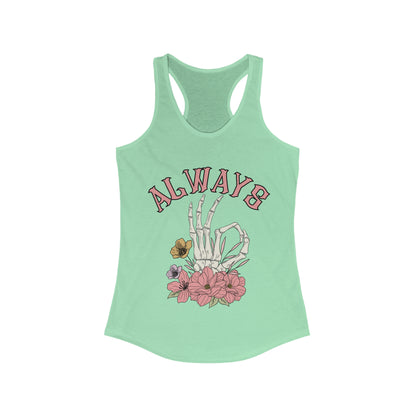 "Always Ok" Ideal Racerback Tank