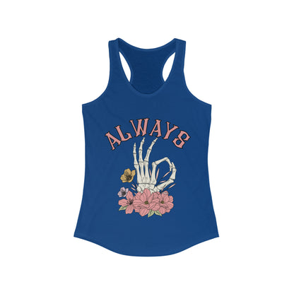 "Always Ok" Ideal Racerback Tank