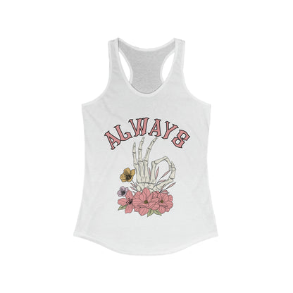 "Always Ok" Ideal Racerback Tank