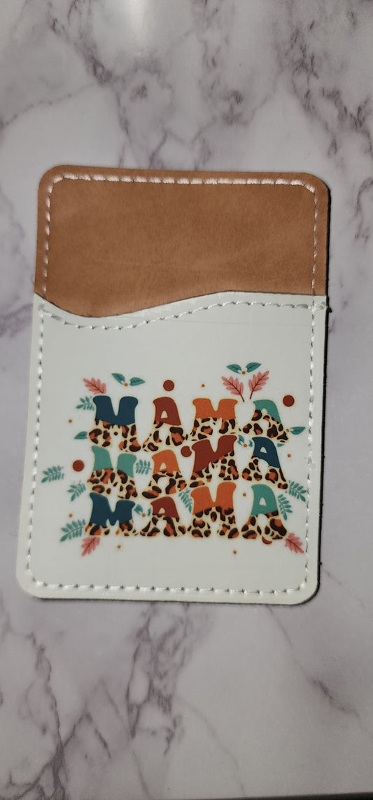 "MAMA" Phone card holder